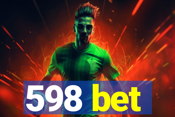 598 bet